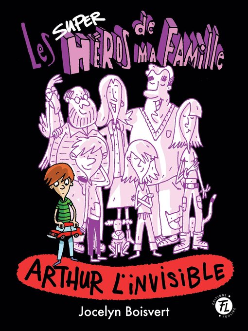 Title details for Arthur l'invisible by Jocelyn Boisvert - Available